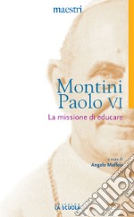 La missione di educare libro