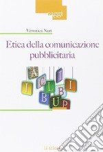 Etica della comunicazione pubblicitaria libro