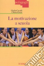 La motivazione a scuola