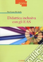 Didattica inculsiva con gli EAS libro