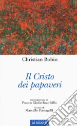 Il Cristo dei papaveri libro