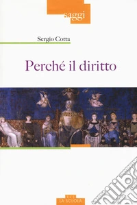 Perché il diritto