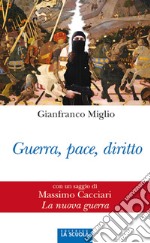 Guerra, pace, diritto libro