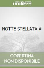 NOTTE STELLATA A libro