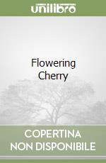 Flowering Cherry libro