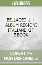 BELLAGEO 1 + ALBUM REGIONI ITALIANE KIT  E-BOOK libro