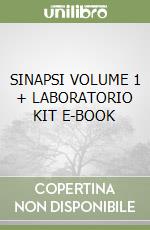 SINAPSI VOLUME 1 + LABORATORIO KIT E-BOOK