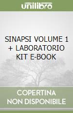 SINAPSI VOLUME 1 + LABORATORIO KIT E-BOOK libro