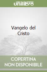 Vangelo del Cristo libro
