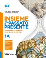 Insieme tra passato e presente. Con Strumenti per lo studio, Leggiamo insieme la Costituzione, Storia antica. Per la Scuola media. Dalla crisi dell'impero romano al X secolo-Dal Mille al Rinascimento libro