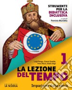 LA LEZIONE DEL TEMPO 1 + CAPO NORD 1 PACK libro