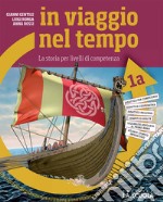 IN VIAGGIO NEL TEMPO 1 + PIANETA BLU 1 PACK libro