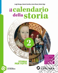 CALENDARIO DELLA STORIA (IL) - STORIA PER TUTTI 2 libro