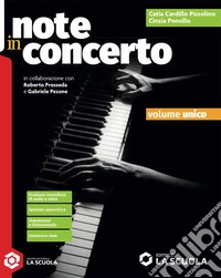 Note in concerto. Per la Scuola media. Con e-book libro