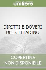 DIRITTI E DOVERI DEL CITTADINO libro