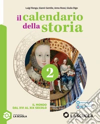 CALENDARIO DELLA STORIA (IL) 2 + PIANETA BLU 2 libro