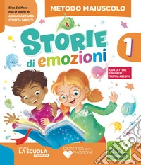 STORIE DI EMOZIONI - KIT 1 METODO MAIUSCOLO libro