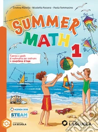 Summer math. Per la Scuola media. Con e-book. Con espansione online. Vol. 1 libro