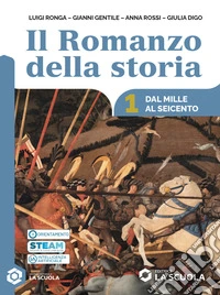 ROMANZO DELLA STORIA  (IL) VOLUME 1 + PERCORSI DI EDUCAZIONE CIVICA