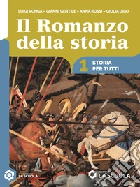 ROMANZO DELLA STORIA (IL) - STORIA PER TUTTI 1