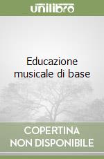 Educazione musicale di base libro