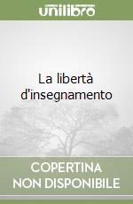 La libertà d'insegnamento libro