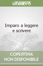 Imparo a leggere e scrivere libro