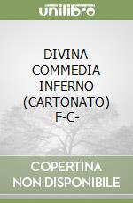 DIVINA COMMEDIA INFERNO (CARTONATO) F-C- libro