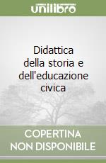 Didattica della storia e dell'educazione civica