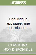 Linguistique appliquée: une introduction