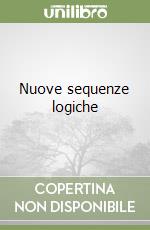 Nuove sequenze logiche