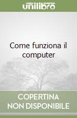 Come funziona il computer libro