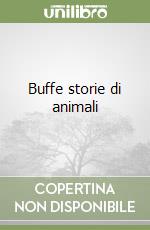 Buffe storie di animali libro
