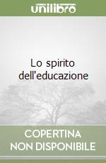 Lo spirito dell'educazione