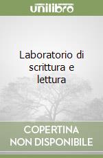 Laboratorio di scrittura e lettura libro
