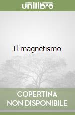 Il magnetismo
