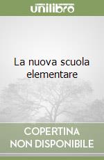 La nuova scuola elementare libro