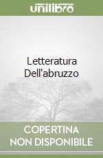 Letteratura Dell'abruzzo libro