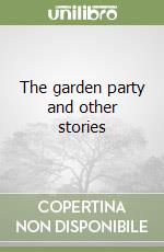 The garden party and other stories libro