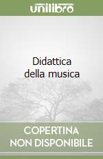 Didattica della musica libro