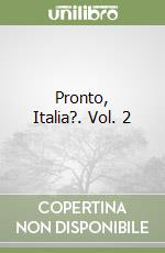 Pronto, Italia?. Vol. 2 libro