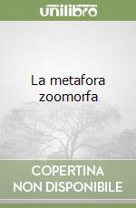 La metafora zoomorfa libro