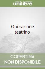 Operazione teatrino libro