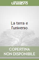 La terra e l'universo libro