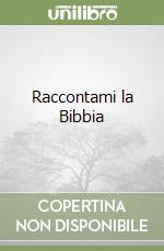 Raccontami la Bibbia libro