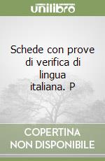 Schede con prove di verifica di lingua italiana. P