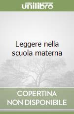 Leggere nella scuola materna libro