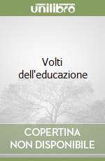 Volti dell'educazione