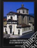 Chiesa prepositurale di San Lorenzo in Brescia libro