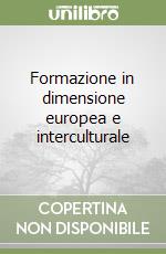 Formazione in dimensione europea e interculturale libro